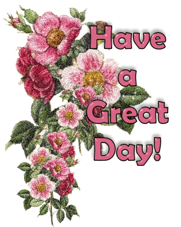 Have A Great Day!