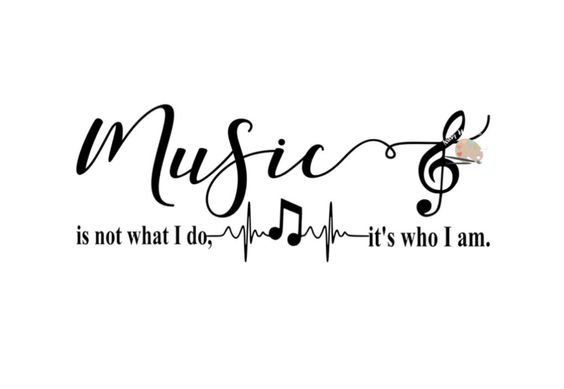 Music is not what I do, It's who I am. 