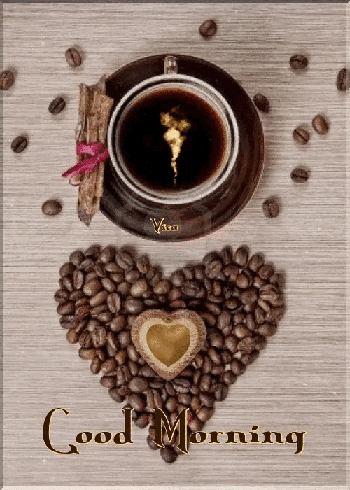 Good Morning -- Coffee
