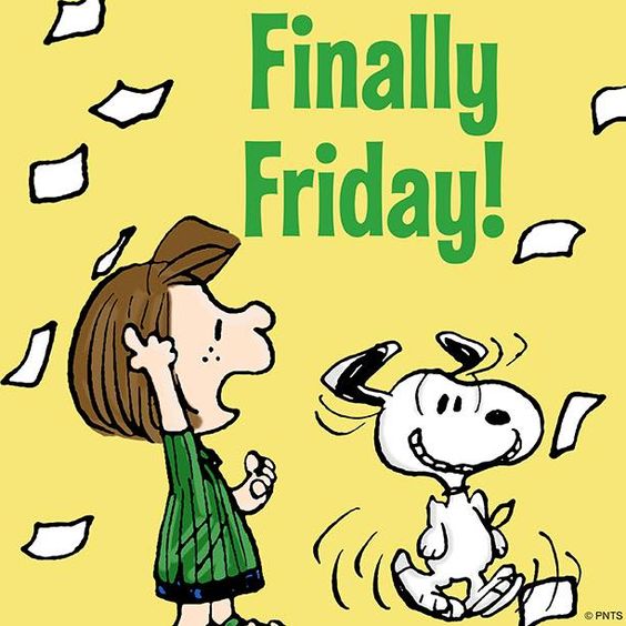 Finally Friday!