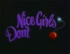 Nice Girls Don't Explode