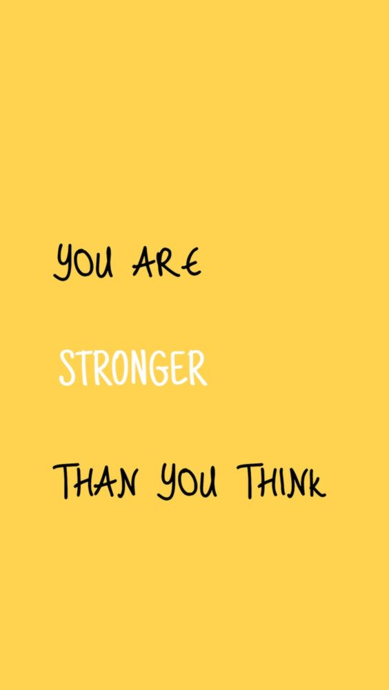 You are stronger than you think