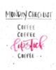 Monday checklist: Coffee, Coffee, Lipstick, Coffee