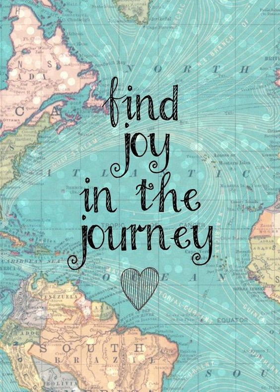 Find joy in the journey