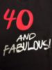 40 and fabulous