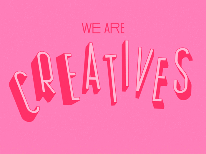 We are creatives