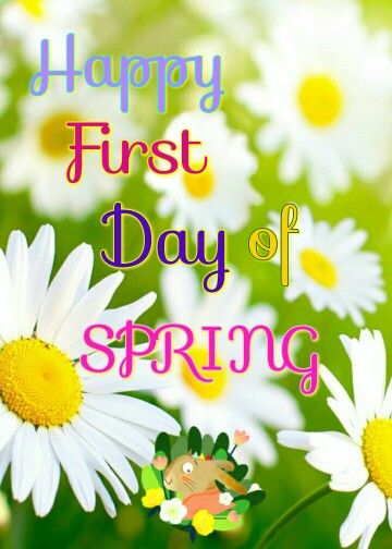 Happy First Day of Spring