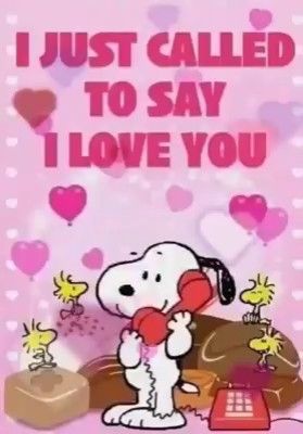 I just call to say I love you - Snoopy