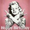 Happy Birthday - Merilyn Monroe