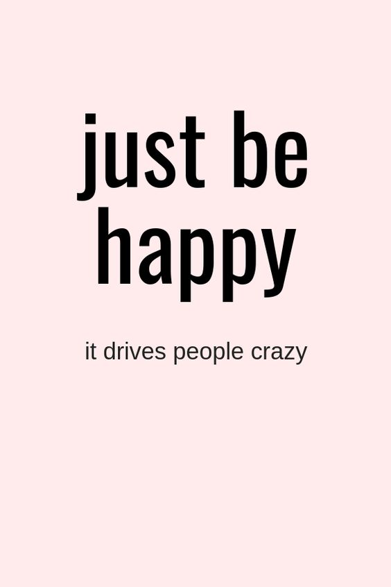 Just be happy it drives people crazy