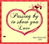 Passing By To Show You Love