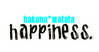 Hakuna Matata Happiness