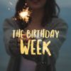 The Birthday Week
