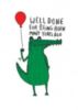 Well Done For Being Born Many Years Ago - Funny Birthday Cards