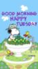 Good Morning Happy Tuesday - Snoopy
