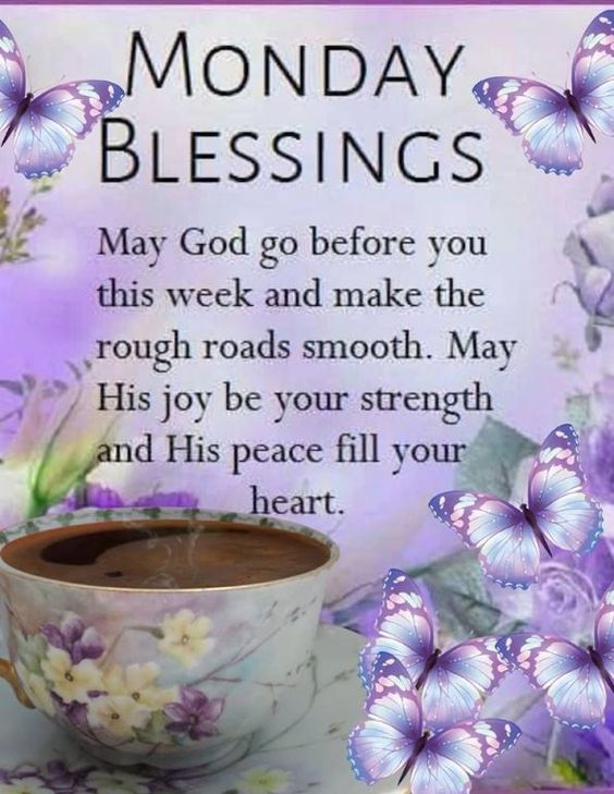 Monday Blessings