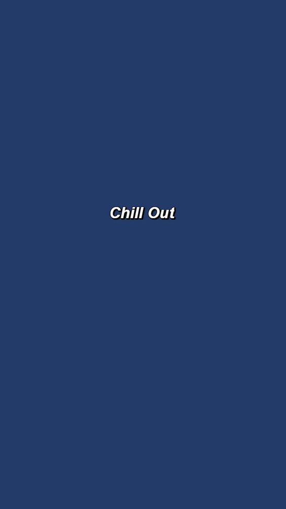 Chill Out