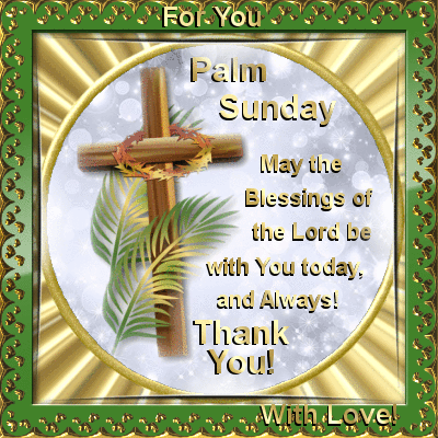 Palm Sunday Blessings
