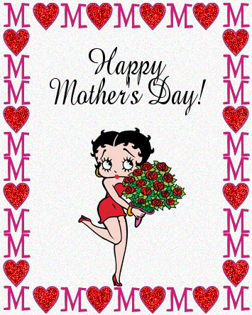 Happy Mother's Day! -- Betty Boop