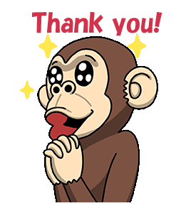 Thank You! -- Monkey