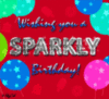 Wishing you a Sparkly Birthday!
