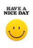Have a Nice Day - Smile
