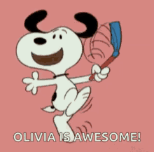 Olivia is Awesome! - Snoopy
