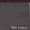 His Voice