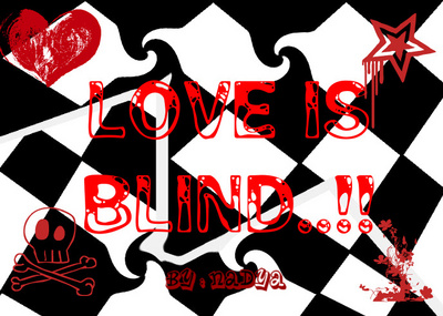 Love Is Blind