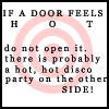 If A Door Feels Hot