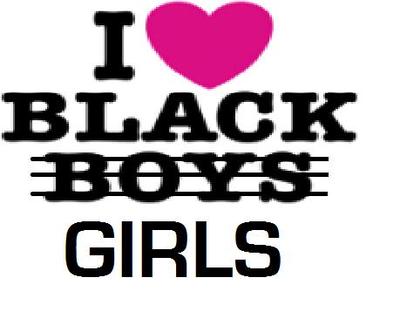 I Love Black Boys Girls