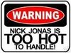 Warning Nick Jonas Is Too Hot To Handle