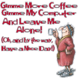 Gimme More Coffee Gimme My Computer And Leave Me Alone