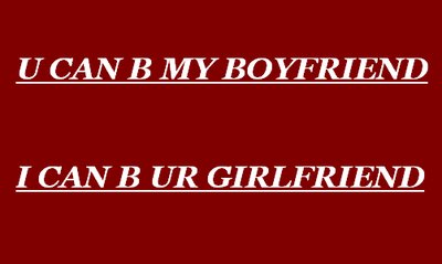 U Can B My Boyfriend I Can B Ur Girlfriend