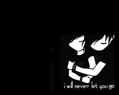 Emo I Will Never Let You Go
