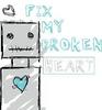 Fix My Broken Heart