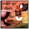 Bye Duck Water Go Down