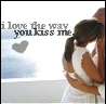 I Love The Way You Kiss Me
