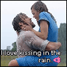I Love Kissing In The Rain