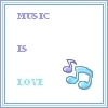 Music Is Love