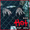 To Hot For You