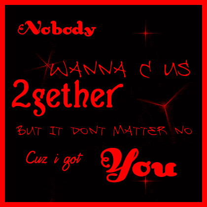 Nobody Wants Us Together