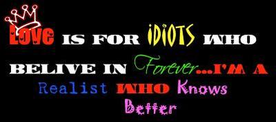 Love Is For Idiots