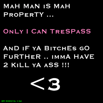 Man is my PROPERTY