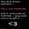 Man is my PROPERTY