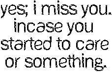 Yes I Miss You