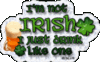 I'm Not Irish..
