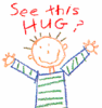 See This Hug? It's For You