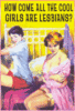 Cool Girls Are Lesbians