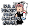 I'm A Proud High School Grad!